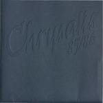Chrysalis 1985-1986